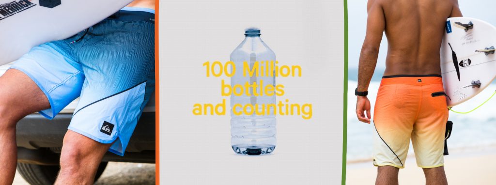 100 MILLION BOTTLES RECYCLED THROUGH 
QUIKSILVER X REPREVE® PROGRAM